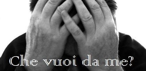 che vuoi da me indemoniato