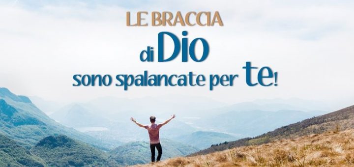 braccia di dio spalancate