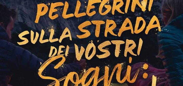 siate pellegrini sogno